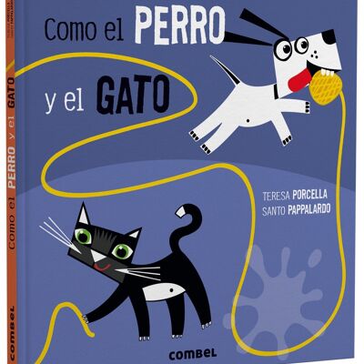 Children's book Like the cat and the dog Language: ES