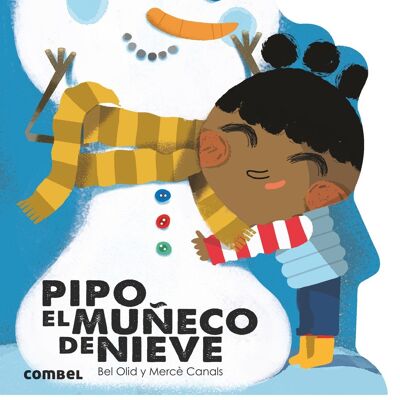 Libro infantil Pipo, el muñeco de nieve Idioma: ES