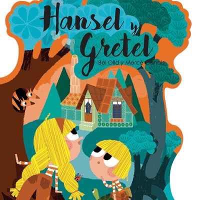 Libro infantil Hansel y Gretel Idioma: ES -adaptado-