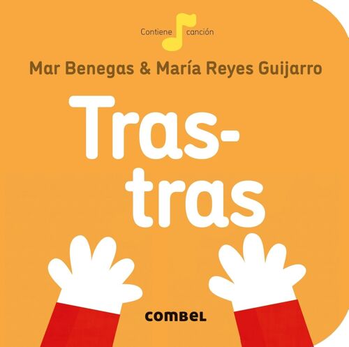 Libro infantil Tras-tras Idioma: ES