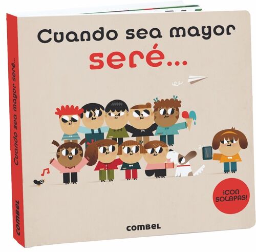Libro infantil Cuando sea mayor seré... Idioma: ES