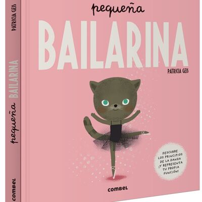 Libro infantil Pequeña bailarina Idioma: ES