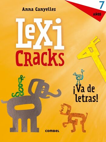 Livre pour enfants Lexicracks. Ecriture et exercices de langue 7 ans Langue : ES