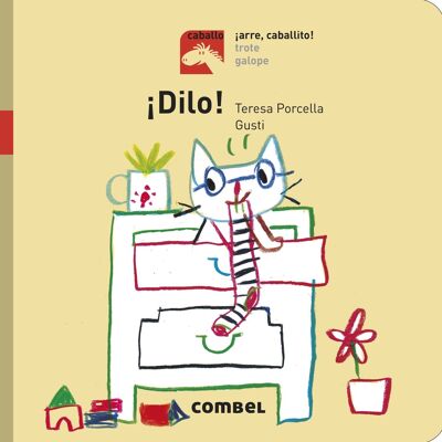 Children's book Say it - Arre, caballito Language: EN