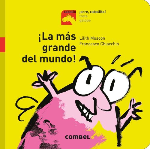 Libro infantil La más grande del mundo Idioma: ES
