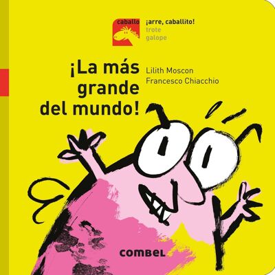 Children's book The largest in the world Language: ES