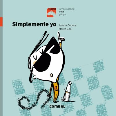 Libro infantil Simplemente yo - Trote Idioma: ES