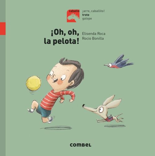 Libro infantil Oh, oh, la pelota Idioma: ES