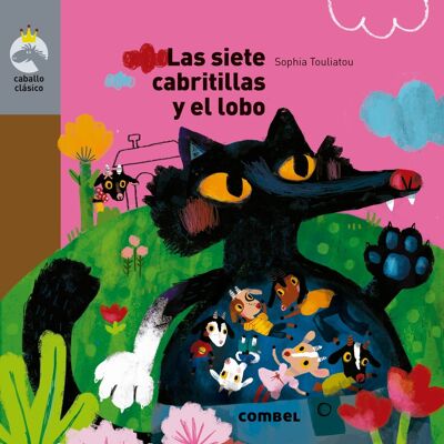 Libro infantil Las siete cabritillas y el lobo Idioma: ES