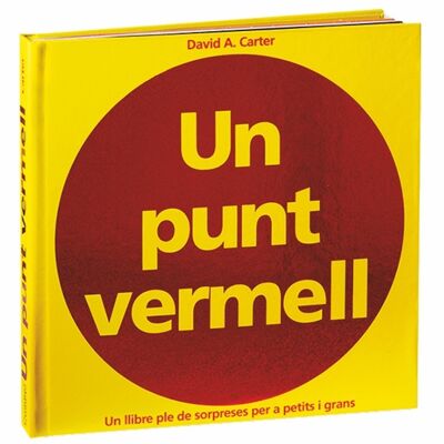 Livre pour enfants Un punt vermell Langue : CA