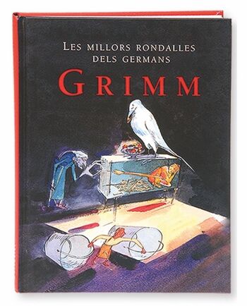 Livre jeunesse Les millors rondalles dels germans Grimm Langue : CA