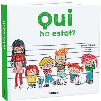 Kinderbuch Qui ha Estat Sprache: CA
