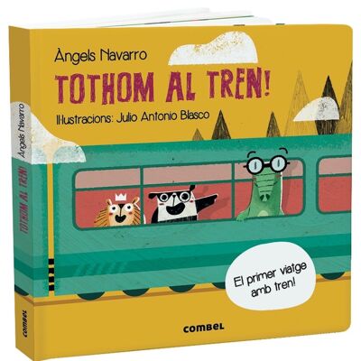 Livre pour enfants Tothom dans le train Langue : CA