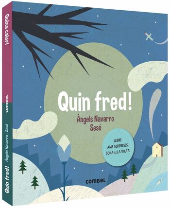 Livre pour enfants Quin fred Quina calor Langue: CA