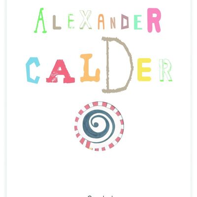 Alexander Calder Livre pour enfants Langue : CA