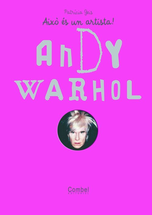 Libro infantil Andy  Warhol Idioma: CA