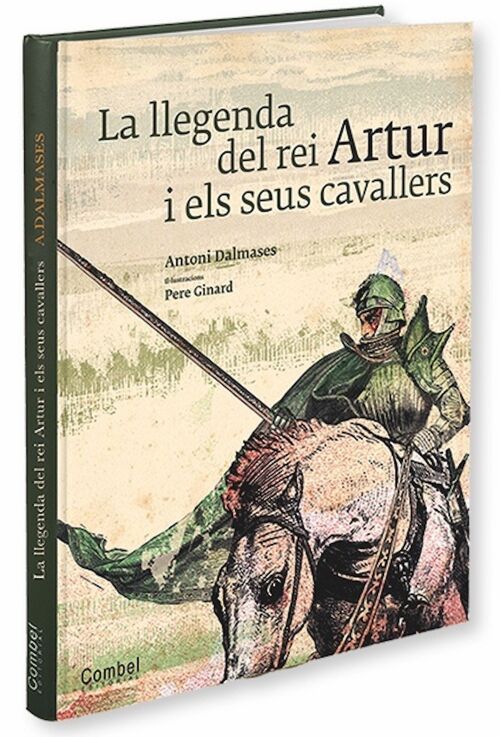 Libro infantil La llegenda del rei Artur i el seus cavallers Idioma: CA