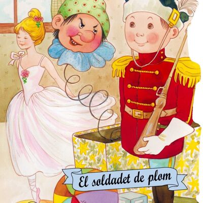 Children's book The lead soldier Language: CA -classic-