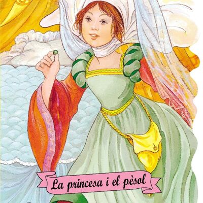 Libro per bambini La principessa e il pèsol Lingua: CA -classico-