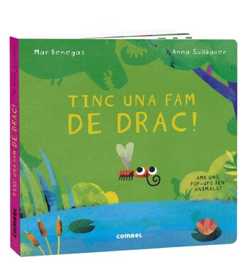 Livre pour enfants Tinc una fam de drac Langue : CA