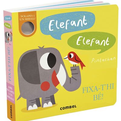 Libro infantil Elefant, Elefant. Fixa-t'hi bé Idioma: CA