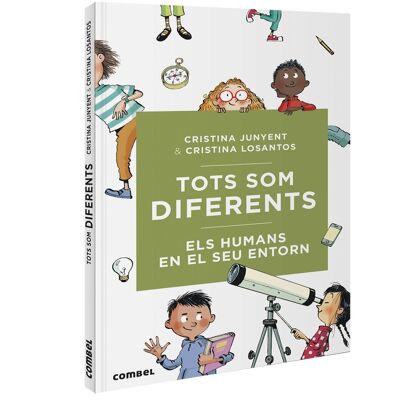 Livre pour enfants Tots som diferentes. Les humains dans leur environnement Language: CA