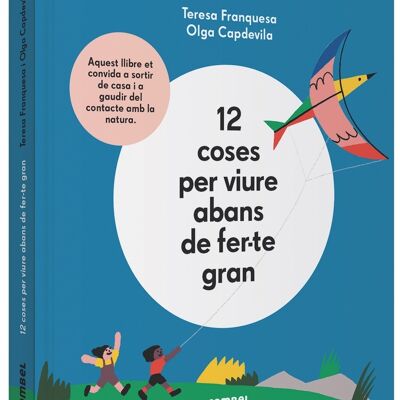 Kinderbuch 12 Dinge per viure abans de fer-te gran Sprache: CA