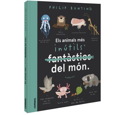 Libro per bambini Gli animali più inutili del mondo Lingua: CA