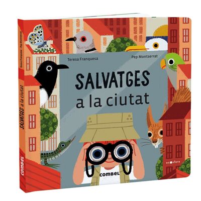 Libro infantil Salvatges a la ciutat Idioma: CA