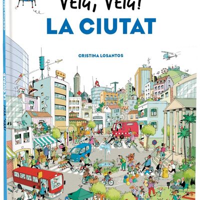 Children's book Veig, veig La ciutat Language: CA