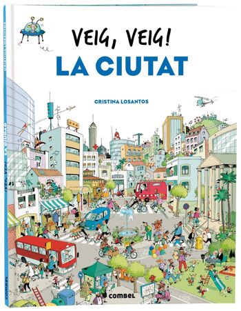 Livre jeunesse Veig, veig La ciutat Langue : CA