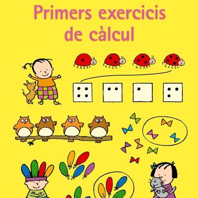 Libro per bambini Primers exercicis de càlcul 4-5 anni Lingua: CA