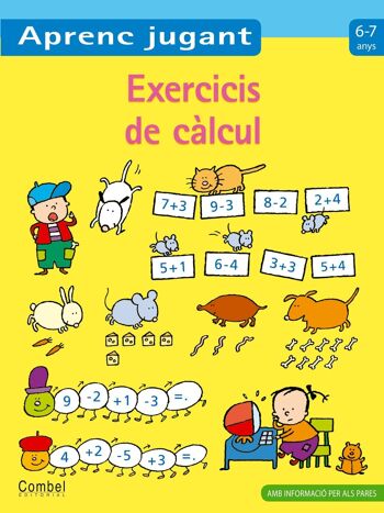 Livre jeunesse Exercicis de càlcul 6-7 ans Langue : CA