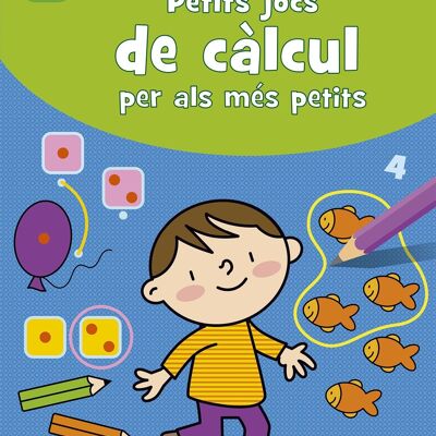 Kinderbuch Petits jocs de calcul per als més petits -3-4 Jahre- Sprache: CA