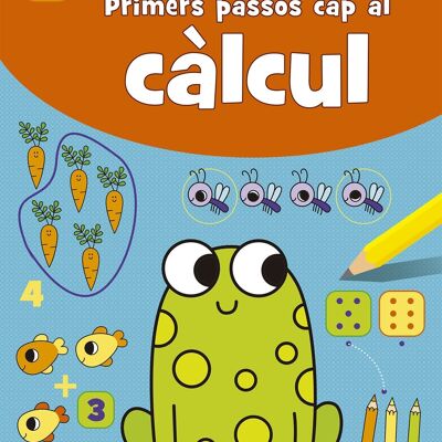 Libro infantil Primers passos cap al càlcul -5-6 anys- Idioma: CA