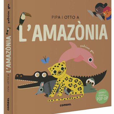 Libro per bambini Pipa i Otto a l'Amazònia Lingua: CA