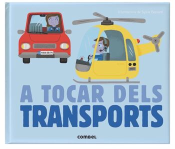 Livre pour enfants Toucher les transports Langue : CA