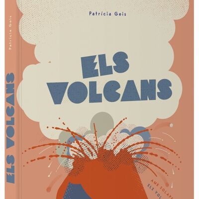 Libro infantil Els volcans Idioma: CA