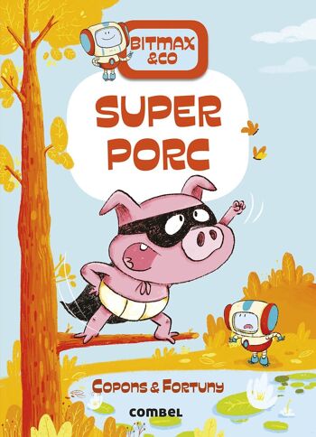 Livre pour enfants Superporc Langue : CA