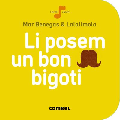 Libro infantil Li posem un bon bigoti Idioma: CA