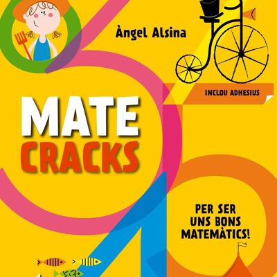 Matecracks children's book. Mathematical competence activities: names, geometry, measurement, logic and statistics 4 years Language: CA