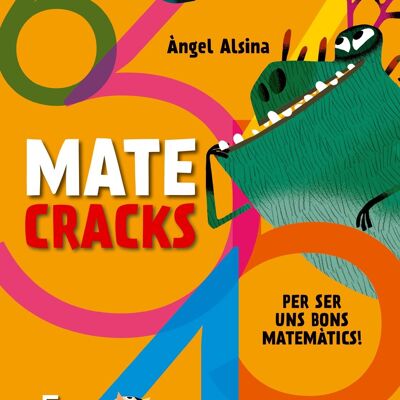 Matecracks children's book. Mathematical competence activities: names, geometry, measurement, logic and statistics 5 years Language: CA