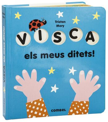 Livre pour enfants Visca els meus ditets Langue : CA