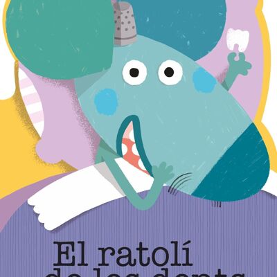 Libro infantil El ratolí de les dents Idioma: CA