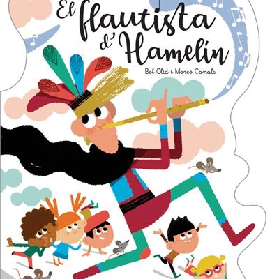 Libro infantil El flautista d'Hamelín Idioma: CA