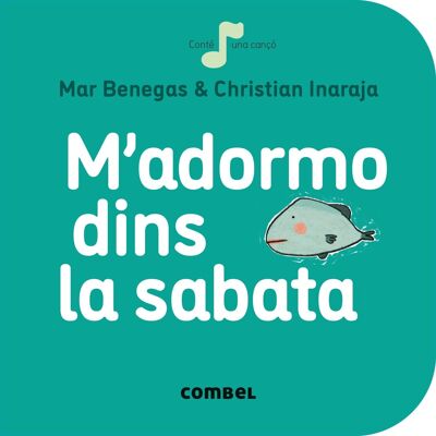 Libro infantil M'adormo dins la sabata Idioma: CA