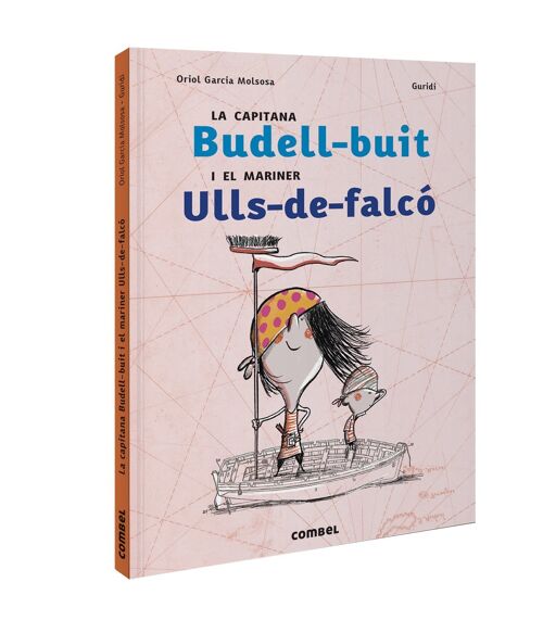 Libro infantil La capitana Budell-buit i el mariner Ulls-de-falcó Idioma: CA
