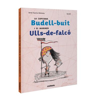 Livre pour enfants Capitaine Budell-buit et le marin Ulls-de-falcó Langue : CA