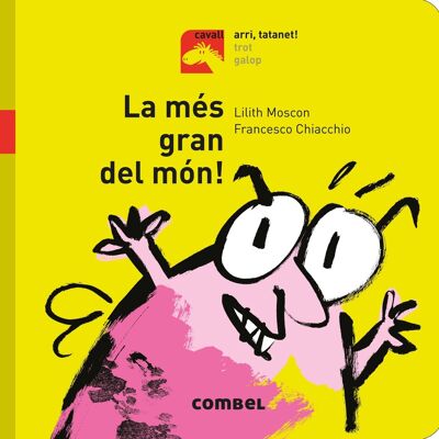 Libro infantil La més gran del món Idioma: CA