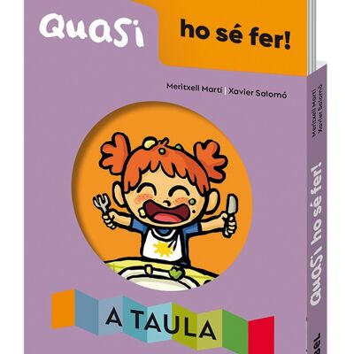 Children's book Quasi ho sé fer A taula Language: CA